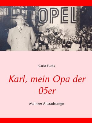 cover image of Karl, mein Opa der 05er